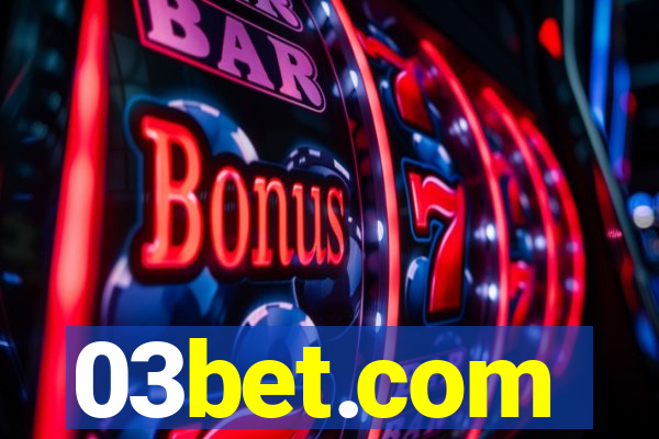 03bet.com