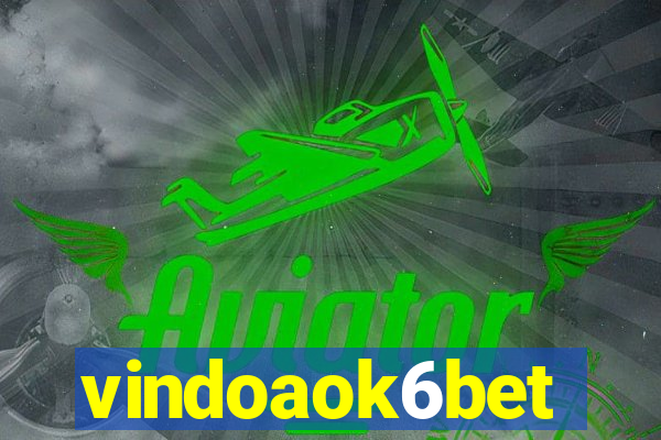 vindoaok6bet