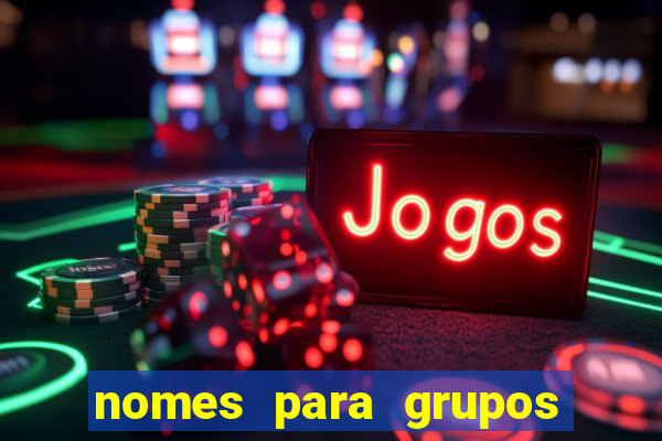 nomes para grupos de amigos cachaceiros