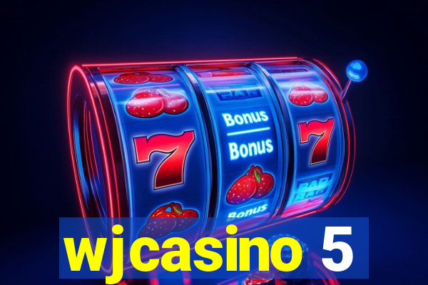 wjcasino 5