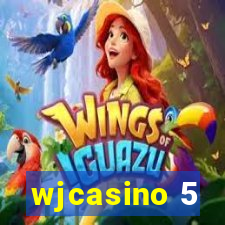 wjcasino 5