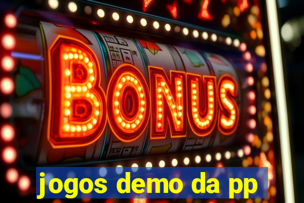 jogos demo da pp