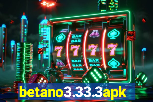 betano3.33.3apk