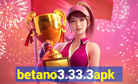 betano3.33.3apk