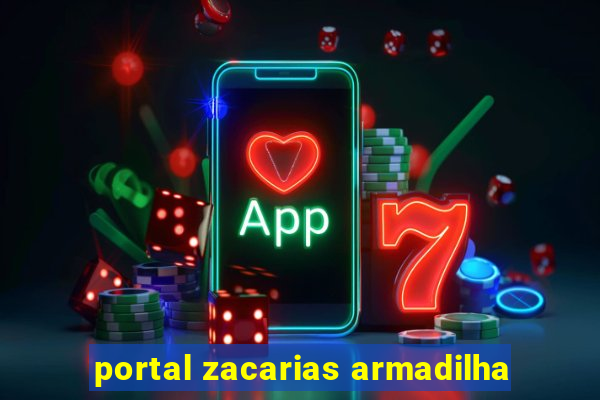 portal zacarias armadilha