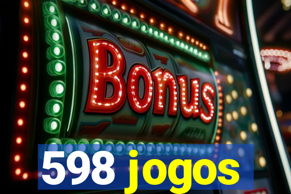 598 jogos