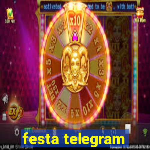 festa telegram