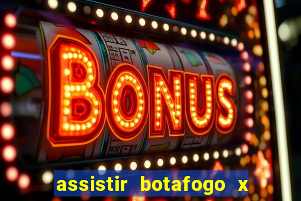 assistir botafogo x sao paulo futemax