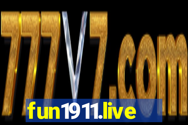 fun1911.live