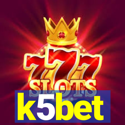 k5bet