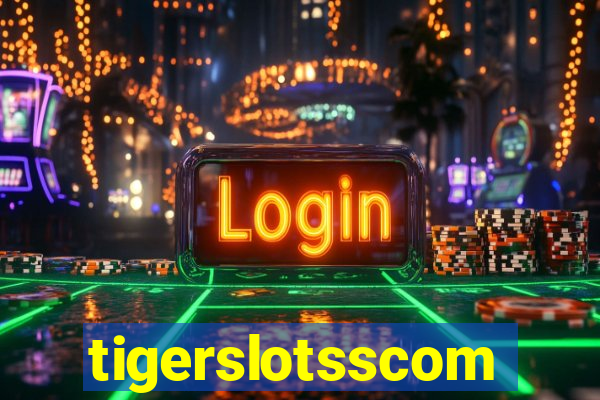 tigerslotsscom