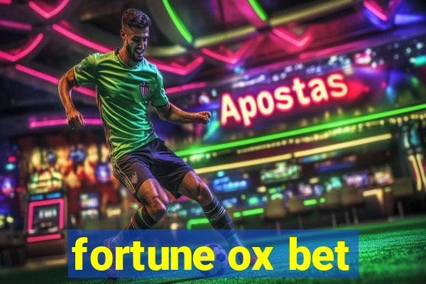 fortune ox bet