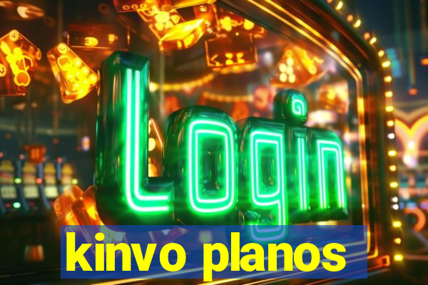 kinvo planos