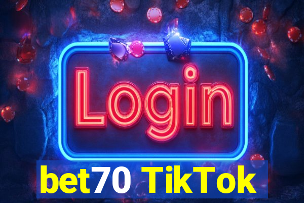 bet70 TikTok