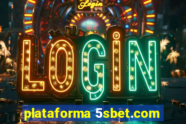 plataforma 5sbet.com