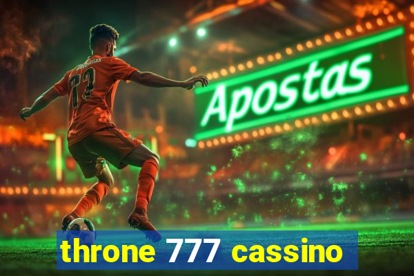 throne 777 cassino