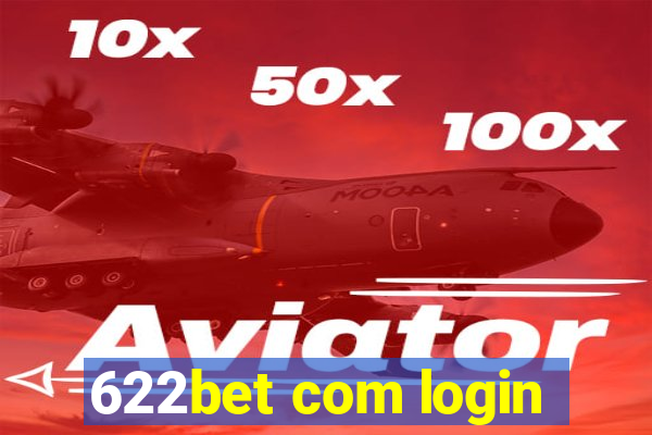 622bet com login