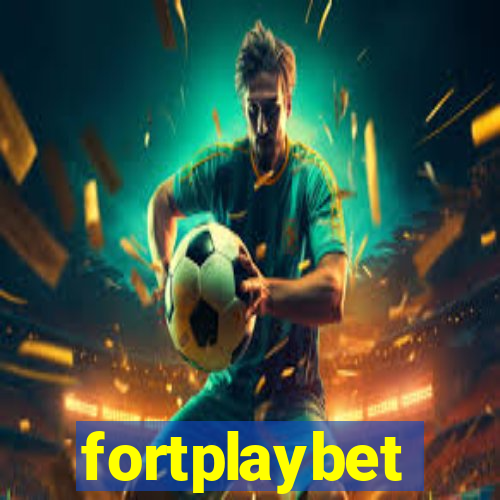 fortplaybet