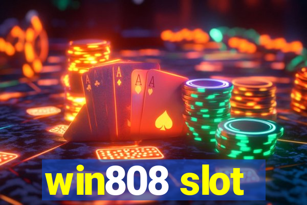 win808 slot