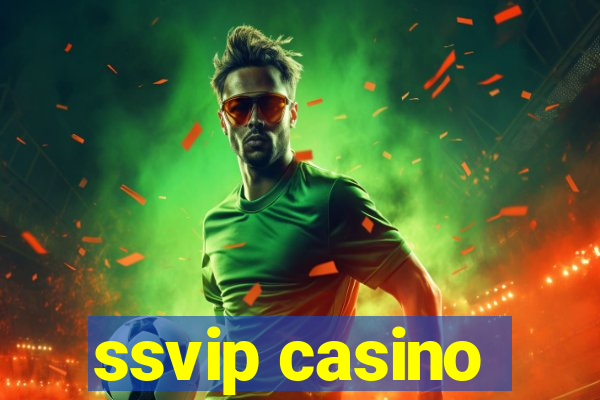 ssvip casino