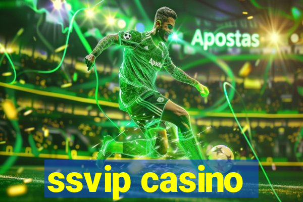 ssvip casino