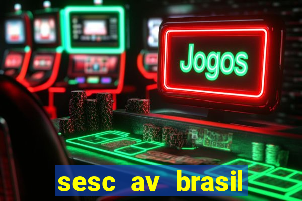 sesc av brasil porto alegre