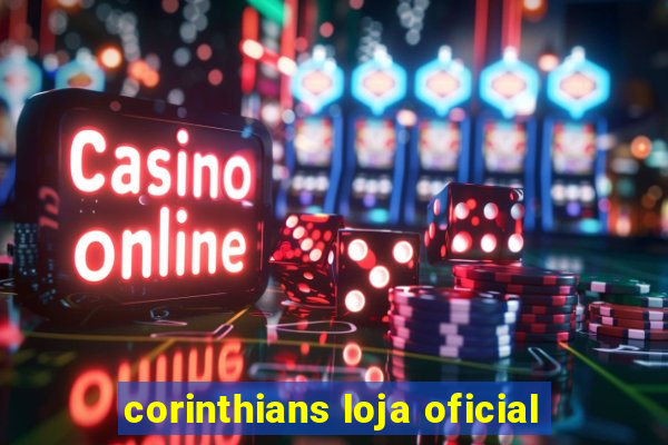 corinthians loja oficial