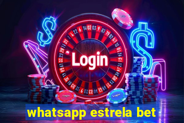 whatsapp estrela bet