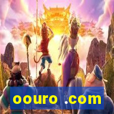 oouro .com