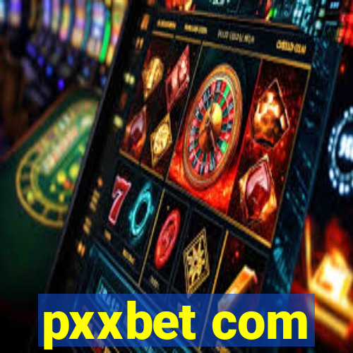 pxxbet com