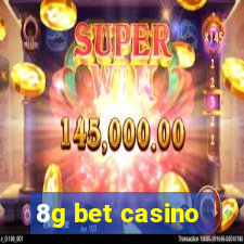 8g bet casino