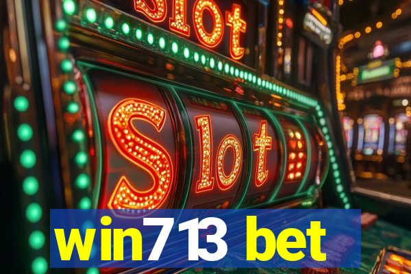 win713 bet