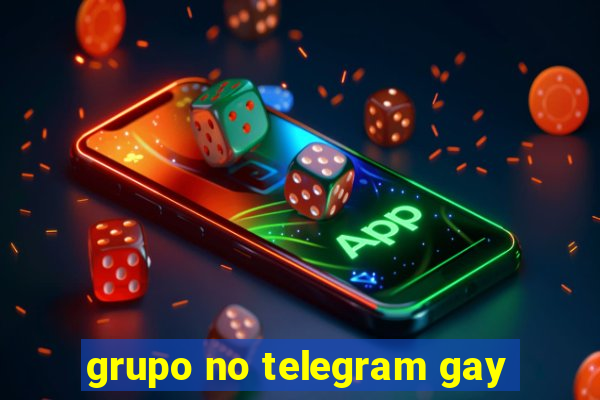 grupo no telegram gay