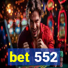 bet 552