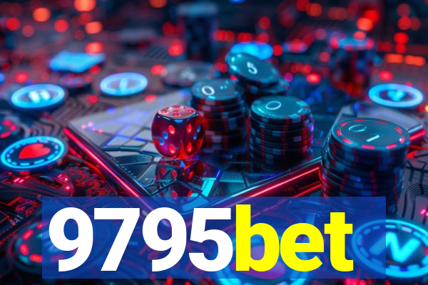 9795bet