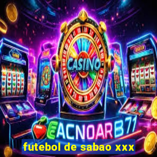 futebol de sabao xxx