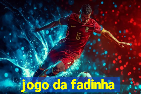 jogo da fadinha