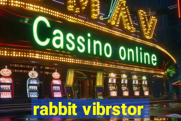 rabbit vibrstor