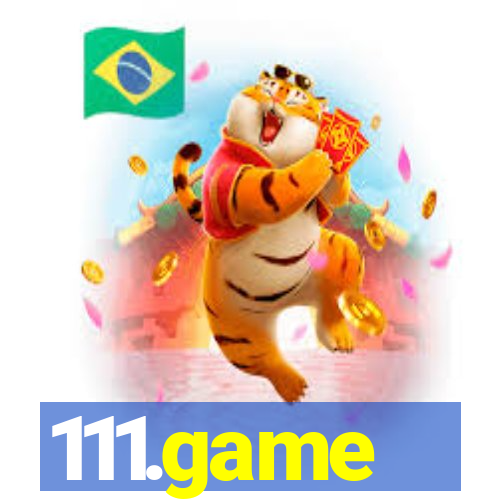 111.game