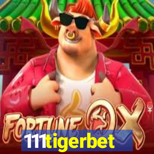 111tigerbet