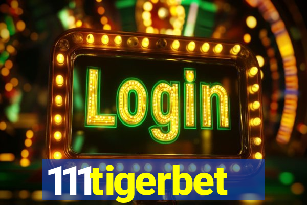 111tigerbet