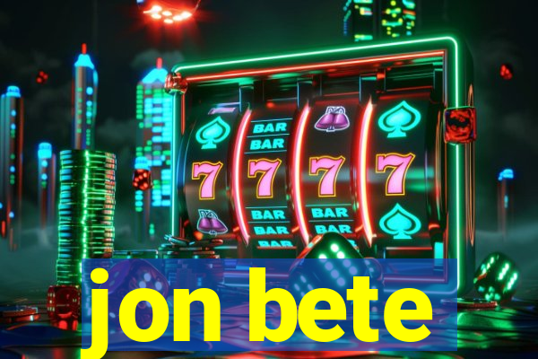 jon bete