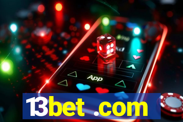 13bet .com