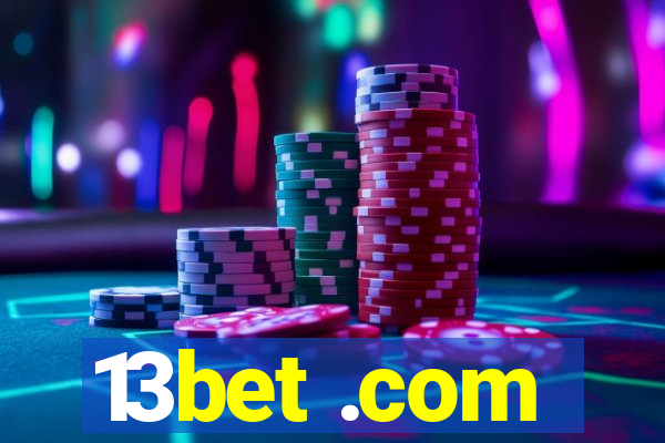 13bet .com