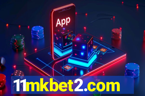 11mkbet2.com