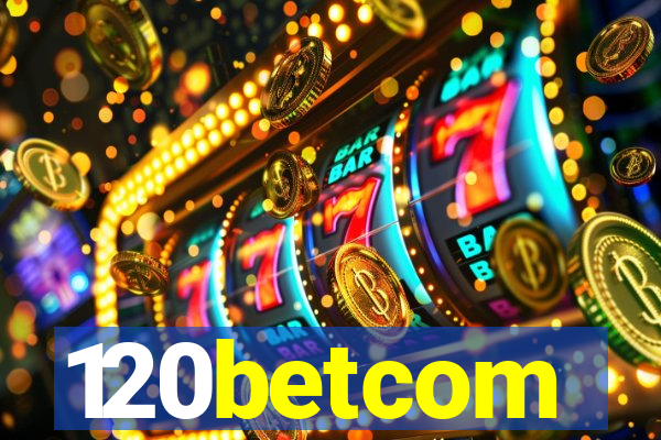 120betcom