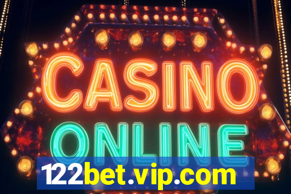 122bet.vip.com