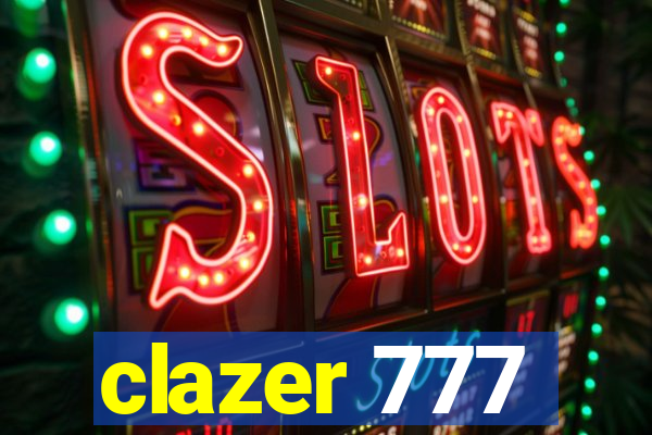 clazer 777