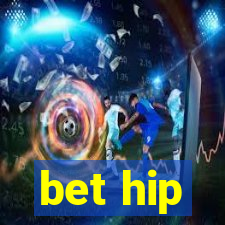 bet hip