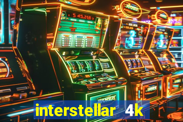 interstellar 4k 60fps download